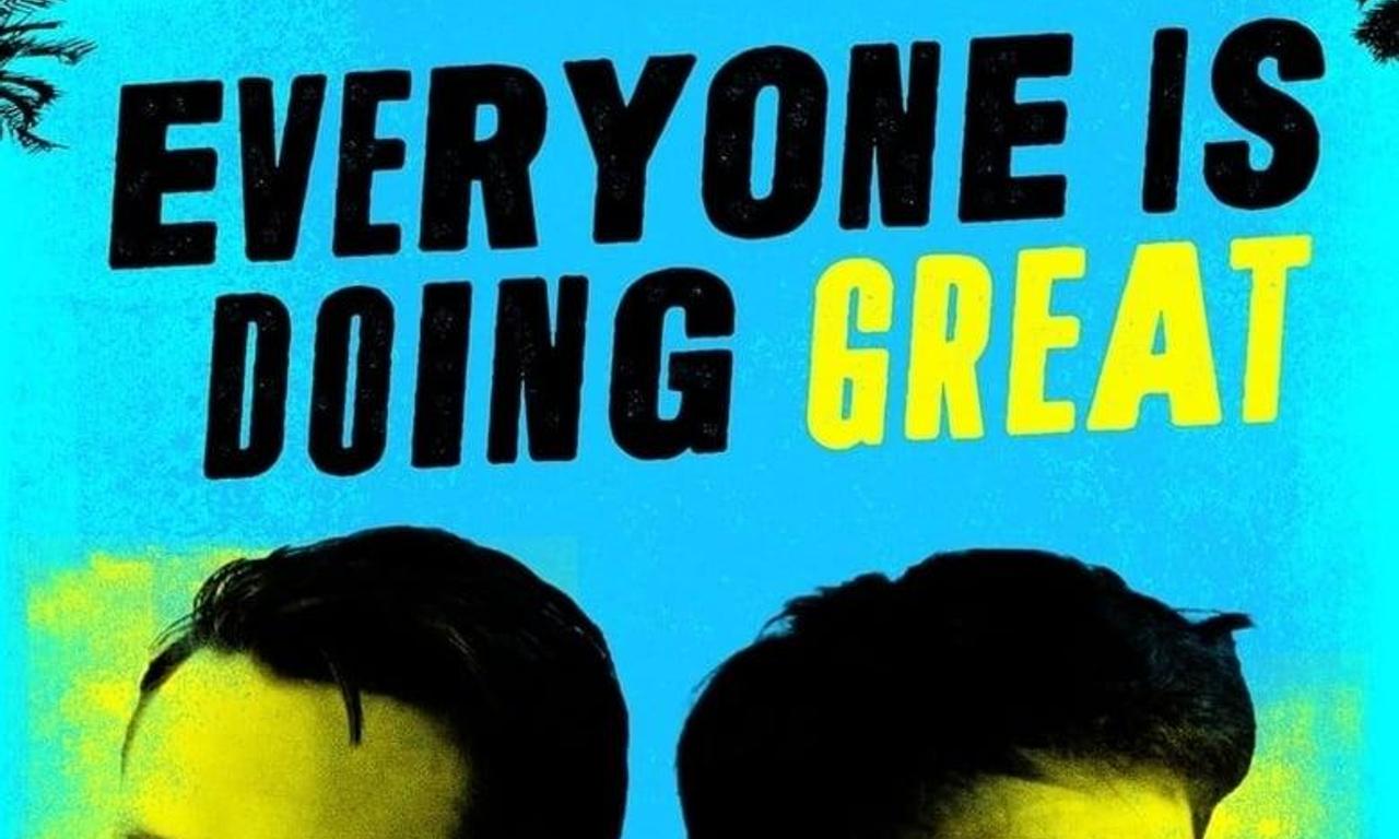 header image for Everyone Is Doing Great