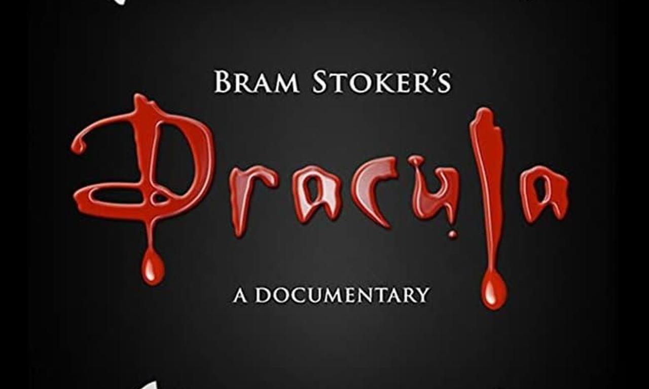header image for Bram Stoker's Dracula: A Documentary