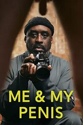 Me and My Penis