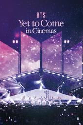 BTS: Yet To Come in Cinemas