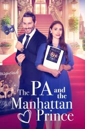 The PA and the Manhattan Prince