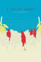 A Decent Woman