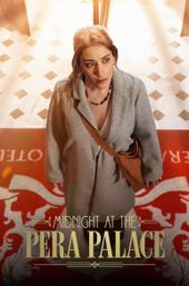 Midnight at the Pera Palace