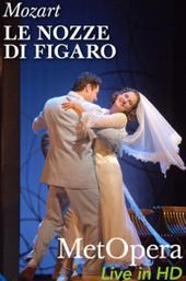The Metropolitan Opera: The Marriage of Figaro
