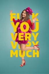 F*** You Very, Very Much