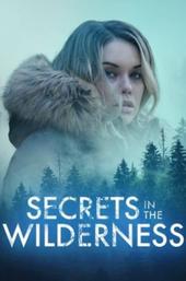 Secrets in the Wilderness