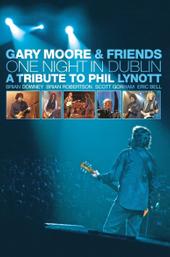 Gary Moore & Friends - One Night in Dublin