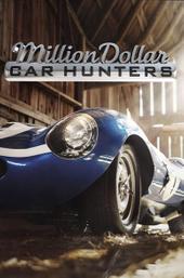 Million Dollar Car Hunters