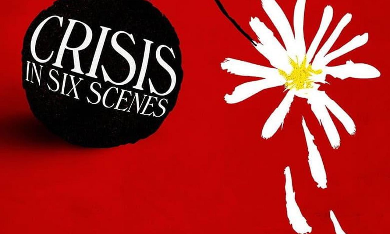 header image for Crisis in Six Scenes