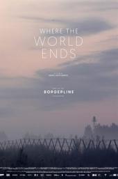 Borderline. Where the World Ends