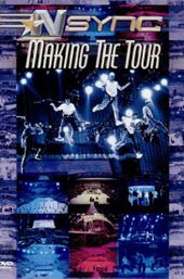 *NSYNC: Making The Tour