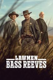 Lawmen: Bass Reeves