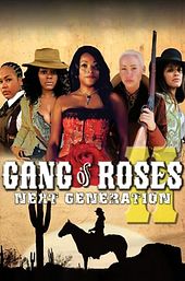 Gang of Roses 2: Next Generation