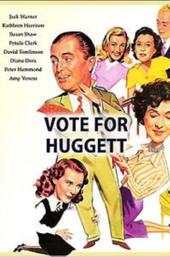 Vote for Huggett