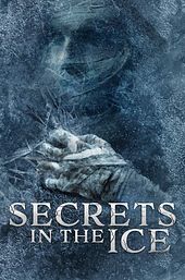 Secrets in the Ice