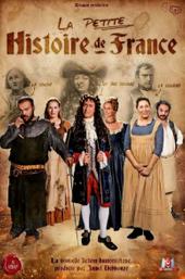 La Petite Histoire de France