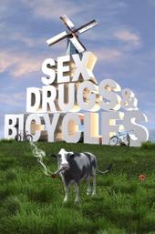Sex, Drugs & Bicycles
