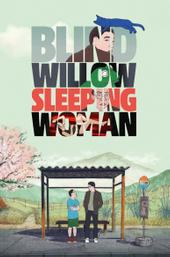 Blind Willow, Sleeping Woman