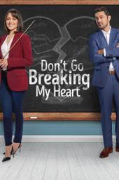 Don't Go Breaking My Heart