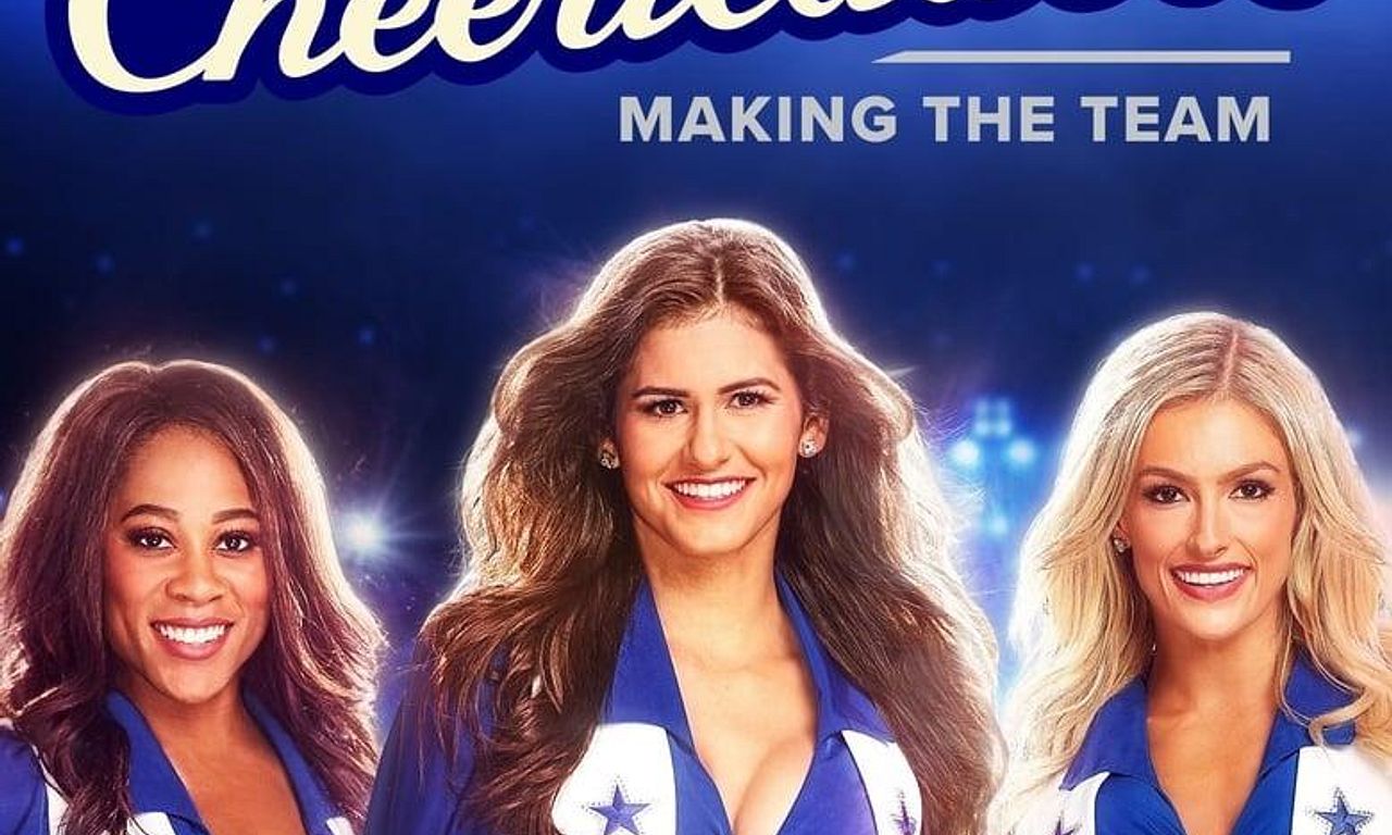 header image for Dallas Cowboys Cheerleaders: Making the Team