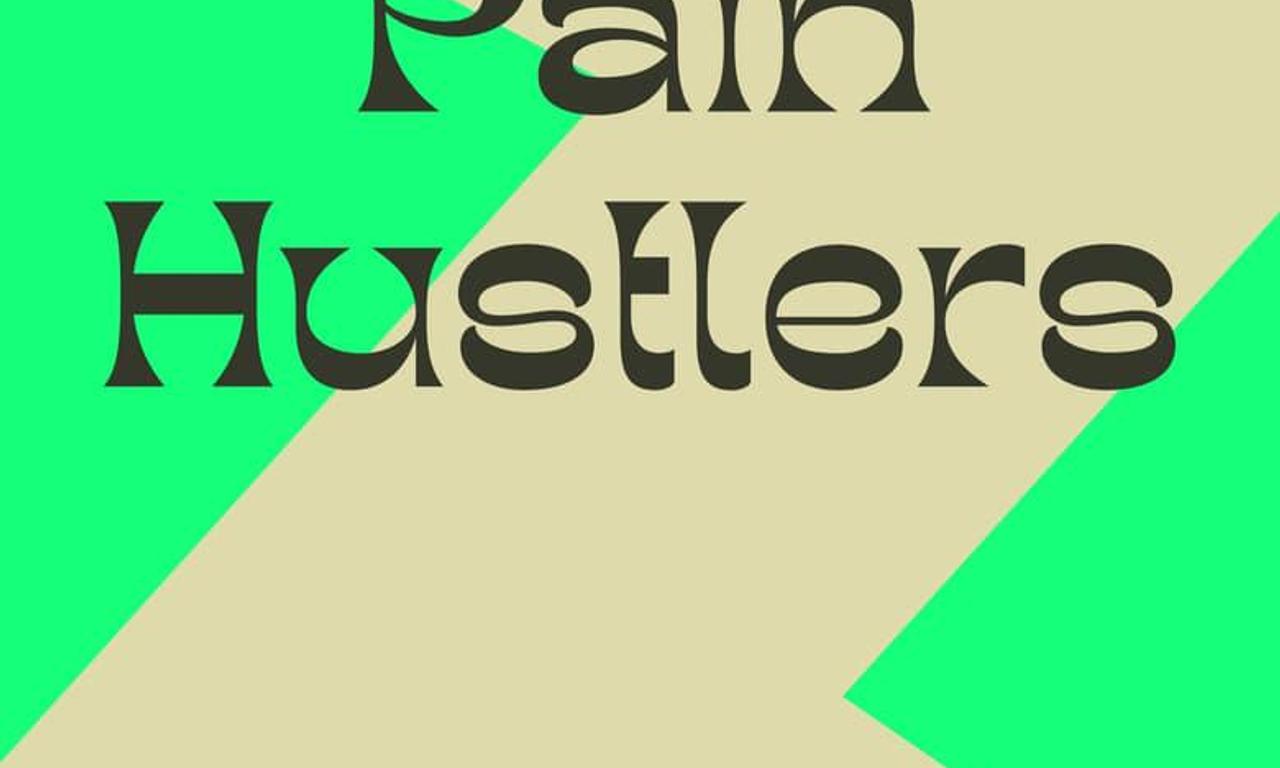 header image for Pain Hustlers