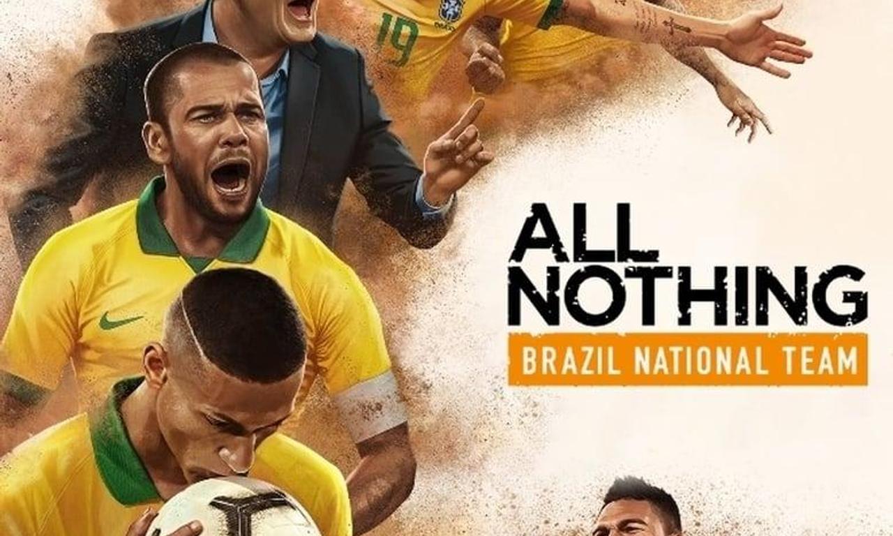 header image for All or Nothing: Brazil National Team