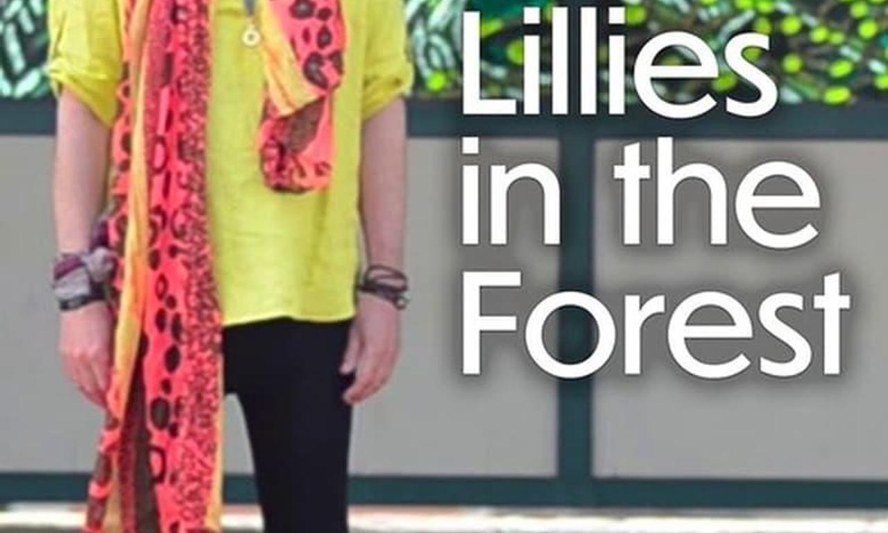 header image for Lillies in the Forest