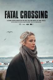 Fatal Crossing