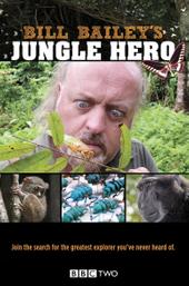 Bill Bailey's Jungle Hero