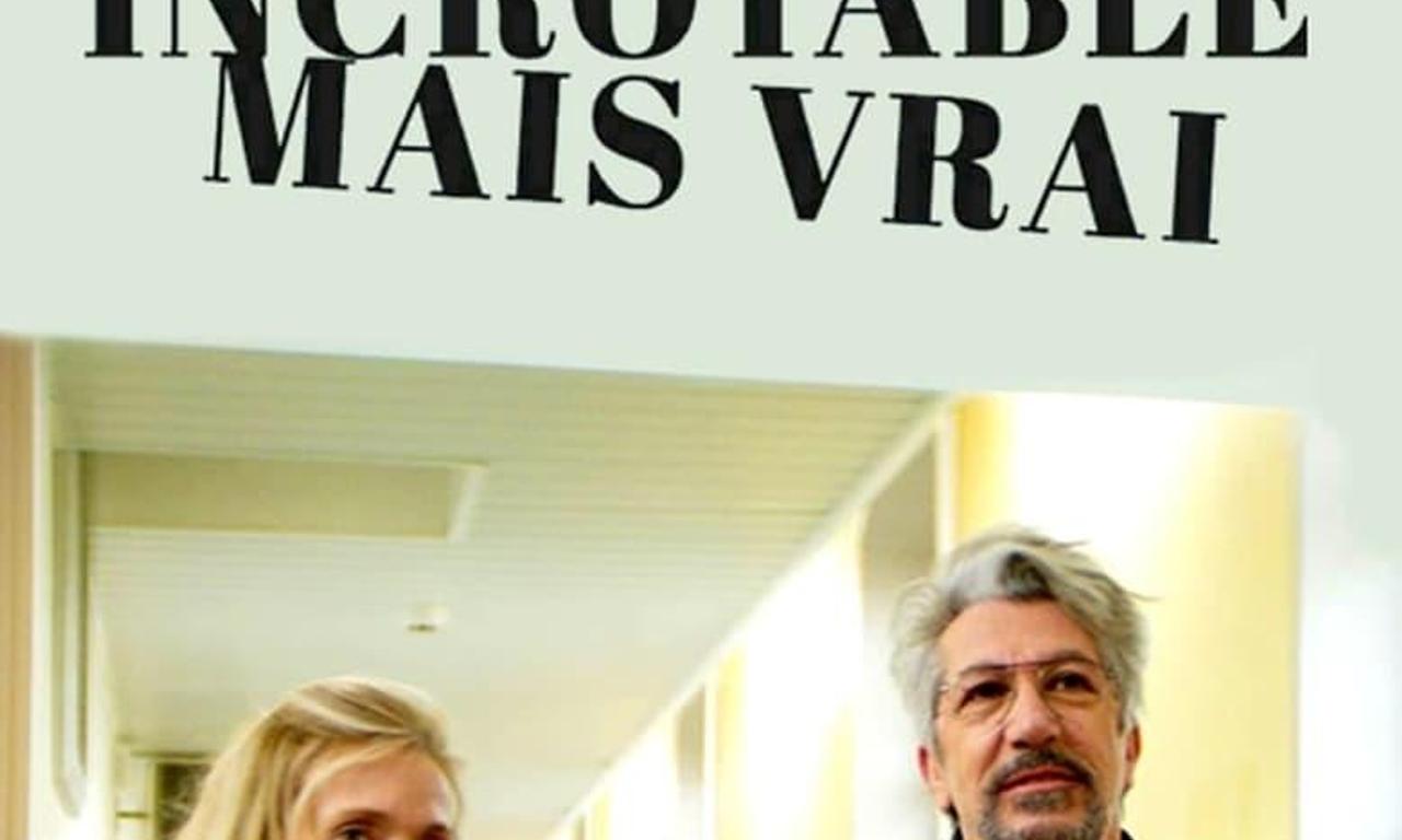 header image for Incredible But True