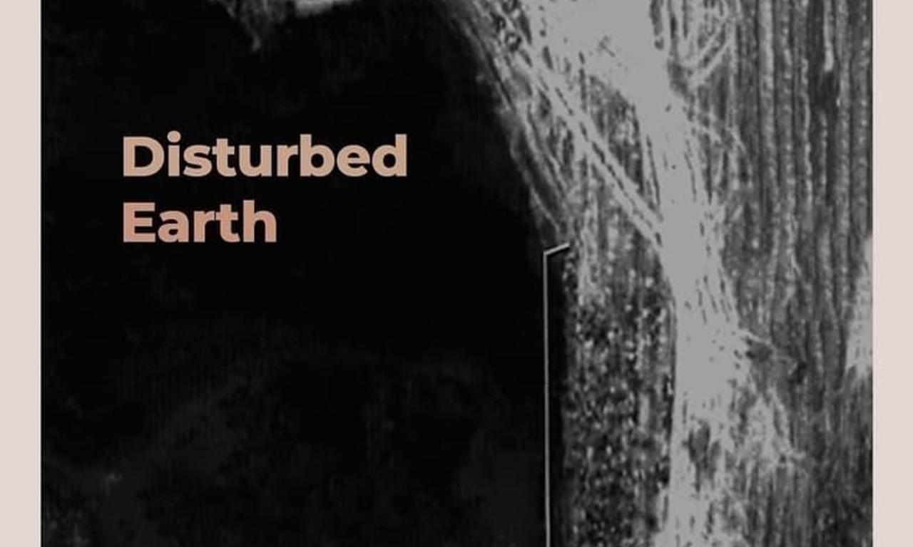 header image for Disturbed Earth