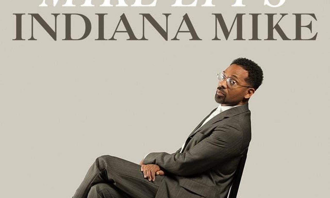 header image for Mike Epps: Indiana Mike