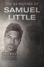 The 93 Victims of Samuel Little