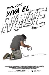 Paco Loco: viva el noise