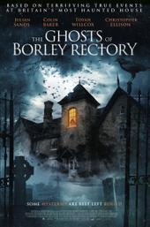 The Ghosts of Borley Rectory