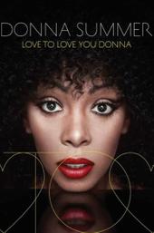 Love to Love You, Donna Summer