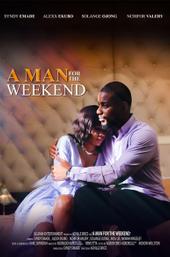 A Man for The Weekend