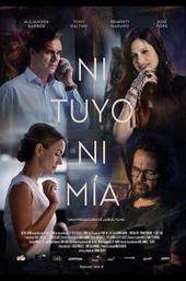 Ni tuyo, Ni mía
