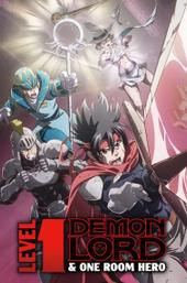 Level 1 Demon Lord & One Room Hero