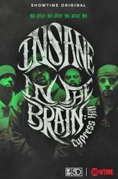 Cypress Hill: Insane in the Brain