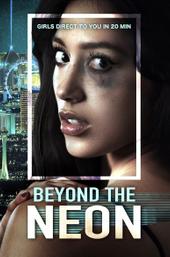 BEYOND THE NEON