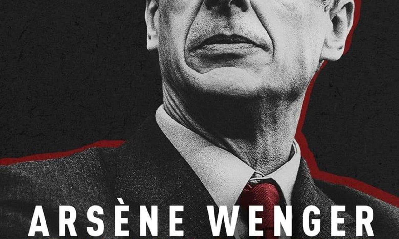 Arsène Wenger: Invincible - Where to Watch and Stream Online –