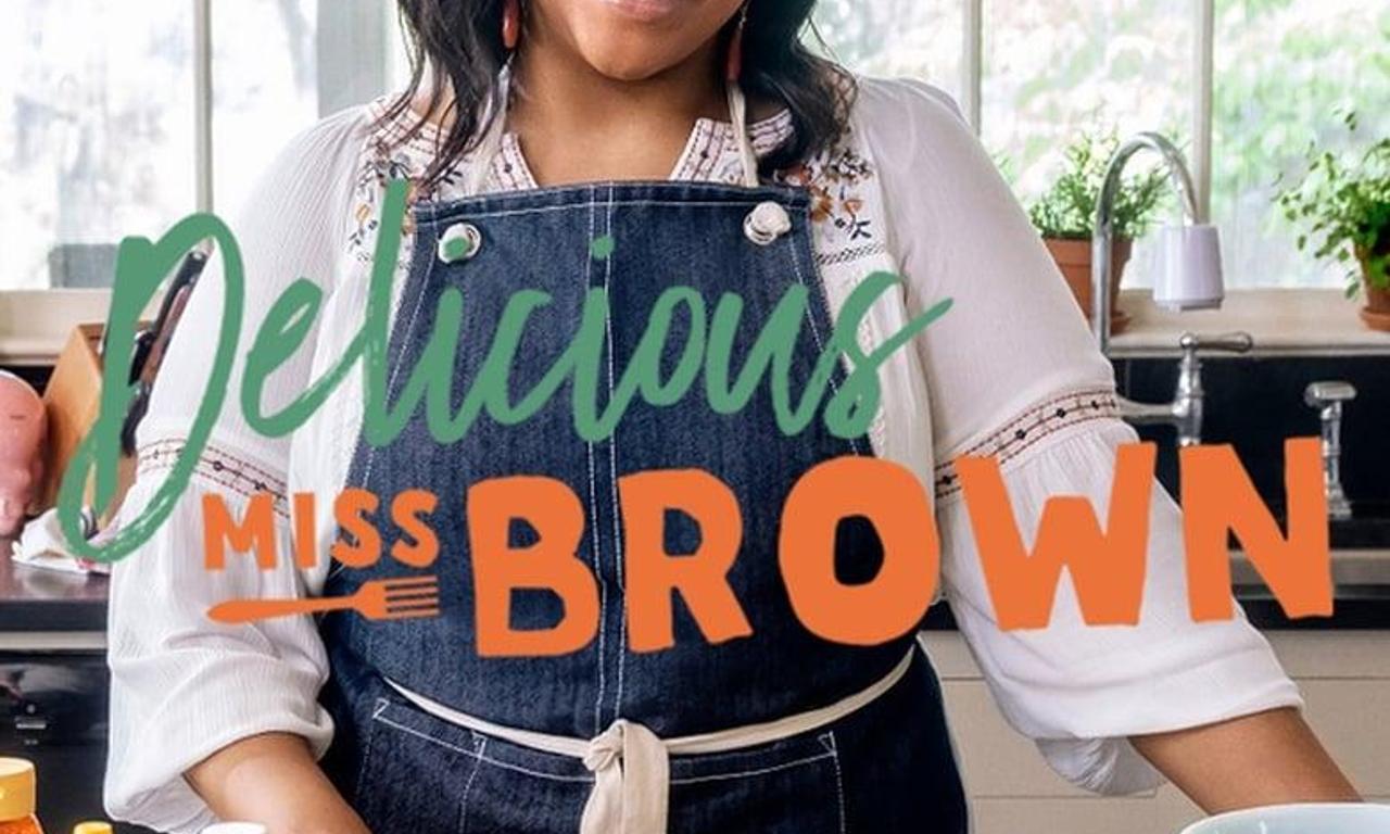 Delicious Miss Brown Where to Watch and Stream Online Entertainment.ie