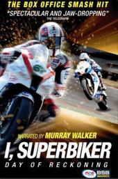 I, Superbiker 3 - The Day Of Reckoning