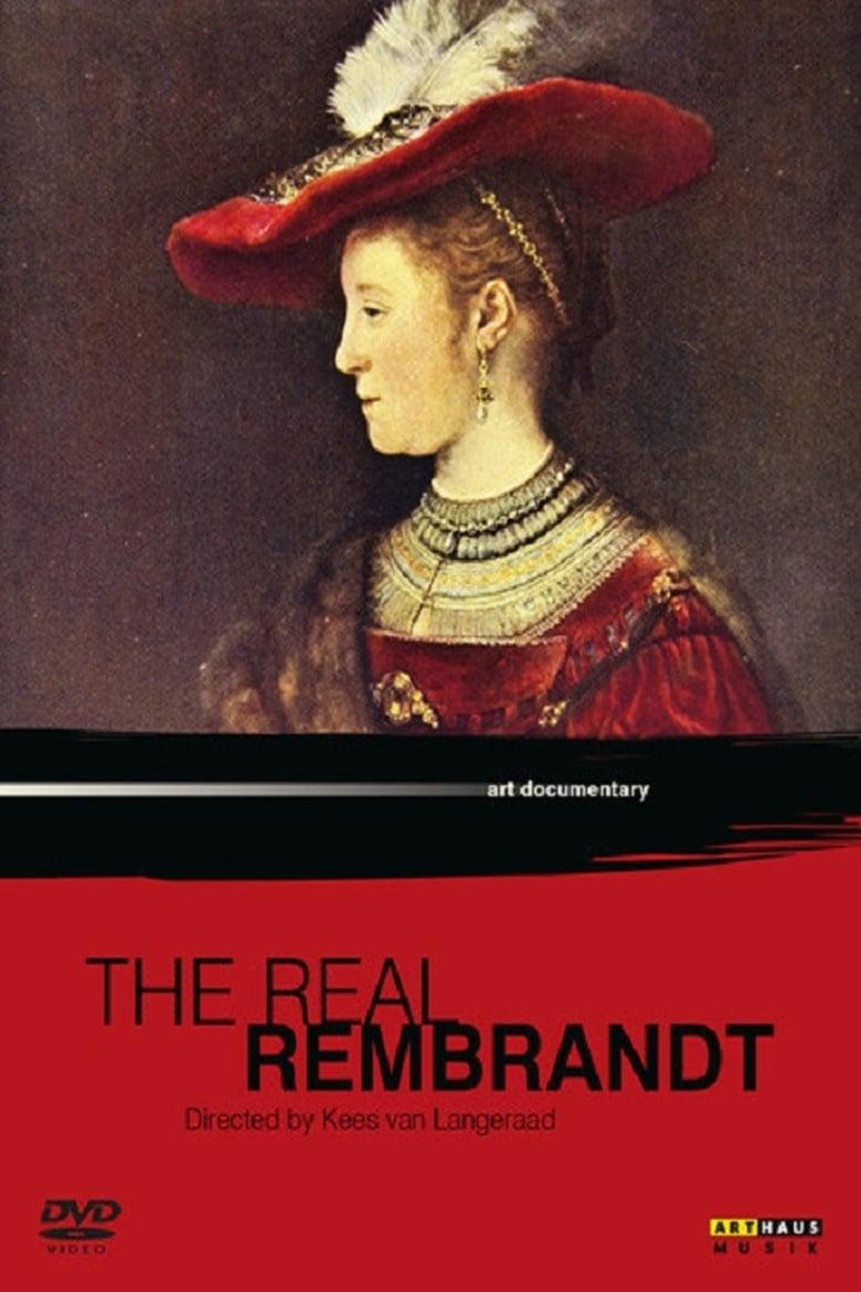 The Real Rembrandt - Where to Watch and Stream Online