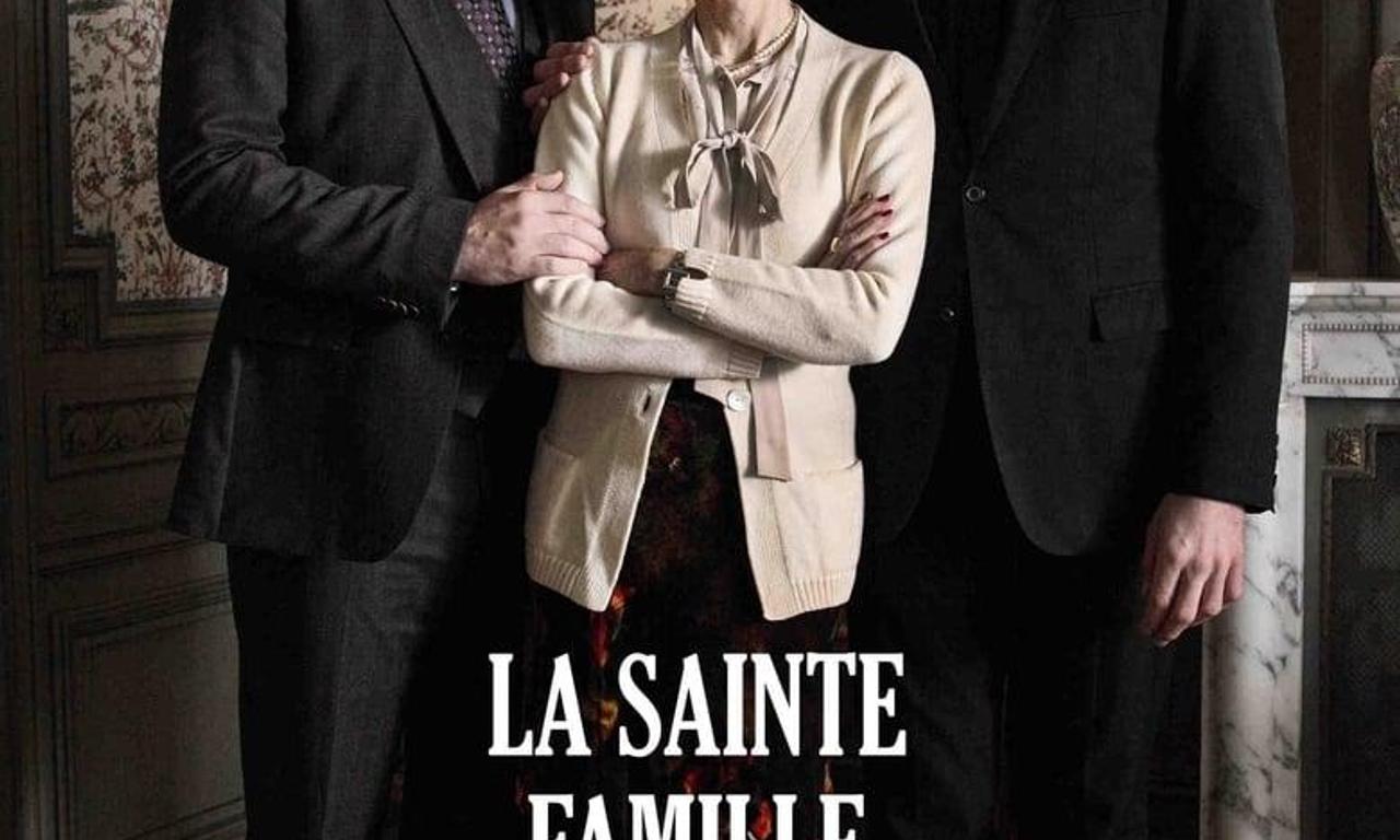 La sainte famille Where to Watch and Stream Online Entertainment.ie