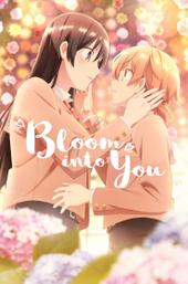 Bloom Into You