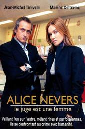 Alice Nevers, le juge est une femme