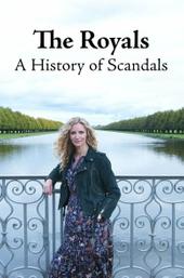 A History of Royal Scandals