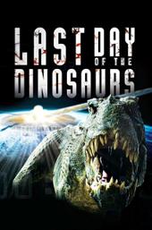 Last Day of the Dinosaurs